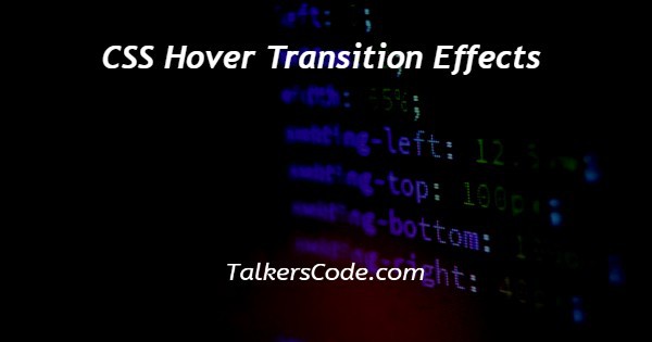 CSS Hover Transition Effects