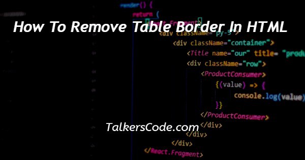 How To Remove Table Border In Excel Vba