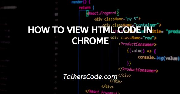 how-to-view-html-code-in-chrome