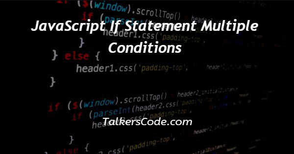 How To Put Multiple Conditions In If Statement Java