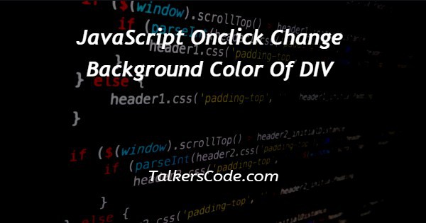 Javascript Change Font Color Of Div