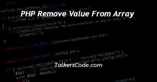 PHP Remove Value From Array
