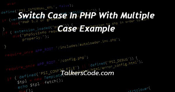 switch case php multiple values