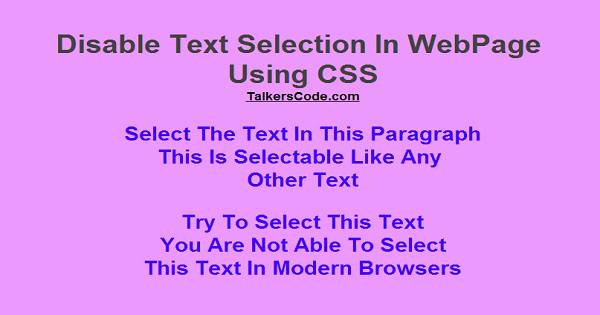 Disable Text Selection In WebPage Using CSS