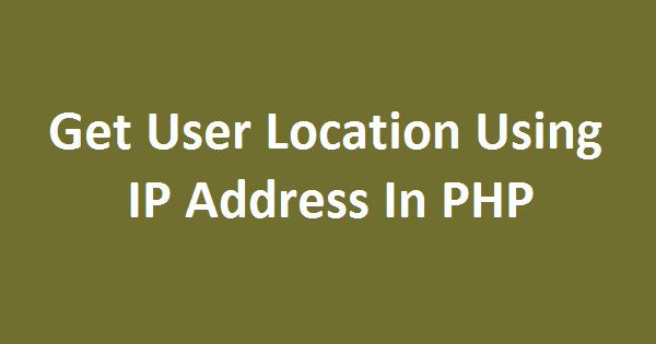 php get ip address location