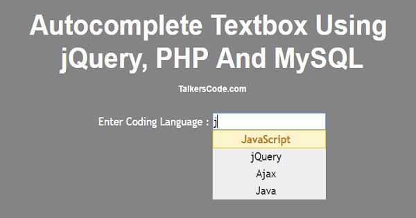 Autocomplete Textbox Using Jquery Php And Mysql