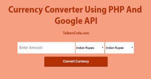 Currency Converter Using PHP And Google API