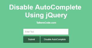 Disable AutoComplete Form Using jQuery