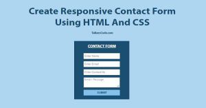 Create Responsive Contact Form Using HTML And CSS