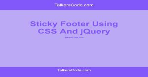 Sticky Footer Using jQuery And CSS