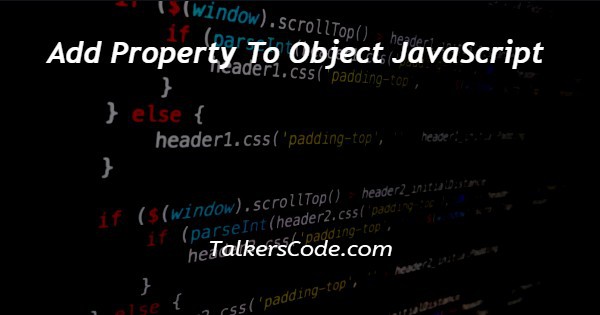 Add Property To Object JavaScript