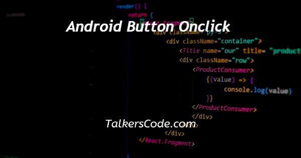 Android Button Onclick