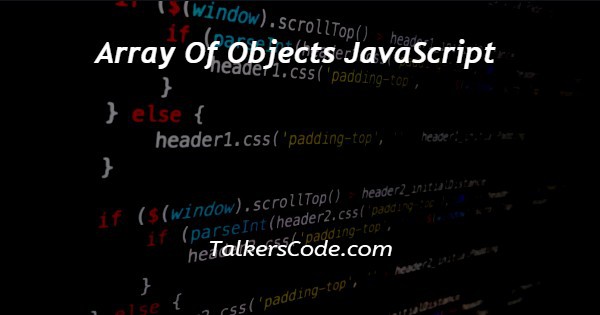 Array Of Objects JavaScript