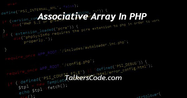 Associative Array In PHP