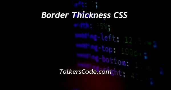 Border Thickness CSS