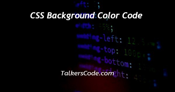 CSS Background Color Code