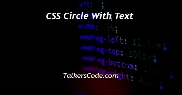 CSS Circle With Text