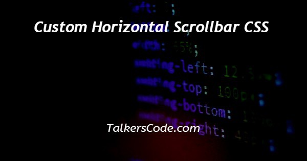 Custom Horizontal Scrollbar CSS