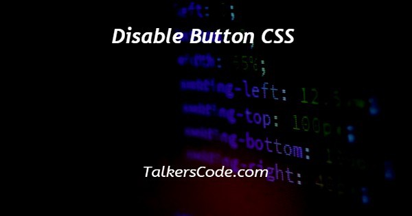 Disable Button CSS