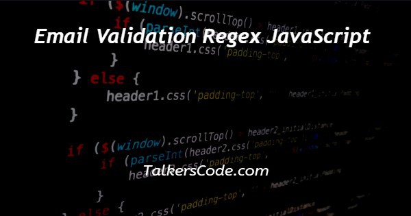 Email Validation Regex JavaScript