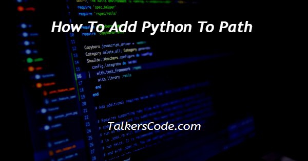 How To Add Python To Path