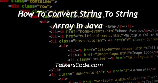 How To Convert String To String Array In Java