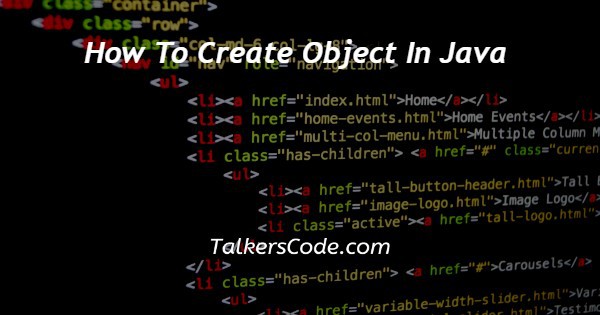 How To Create Object In Java