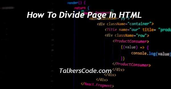 How To Divide Page In HTML