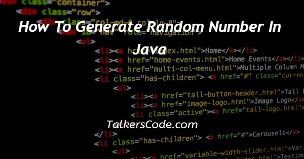 How To Generate Random Number In Java 4988