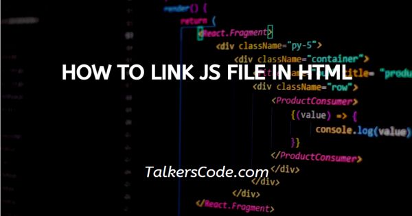 How To Link JS File In HTML