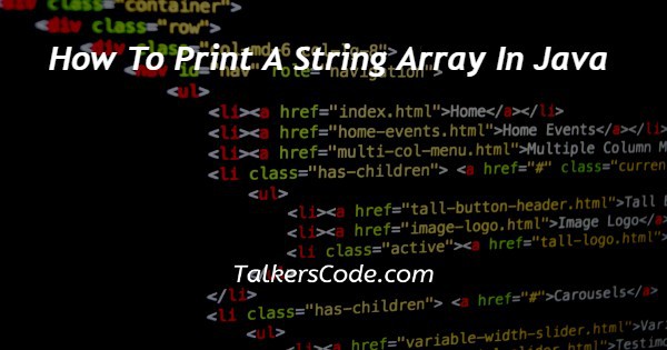 How To Print A String Array In Java