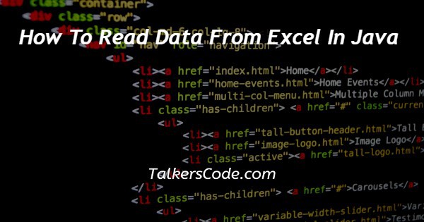 How To Read Data From Excel In Java