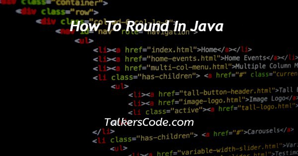 How To Round In Java