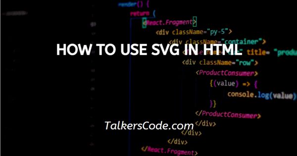 How To Use SVG In HTML
