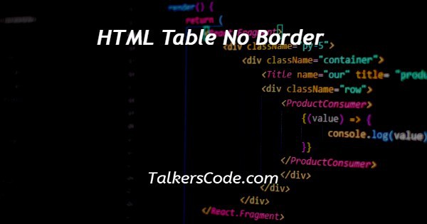 HTML Table No Border