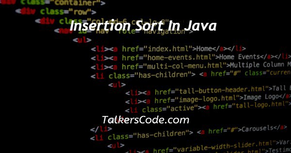 Insertion Sort In Java