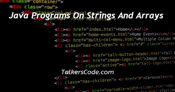 Java Programs On Strings And Arrays