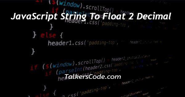 javascript-string-to-float-2-decimal