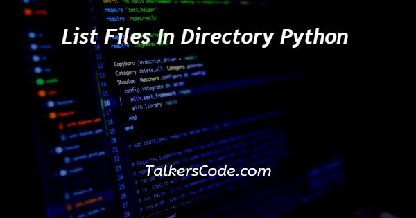 List Files In Directory Python