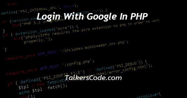 Login With Google In PHP