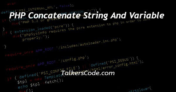 PHP Concatenate String And Variable