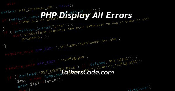 PHP Display All Errors