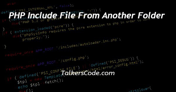 PHP Include File From Another Folder