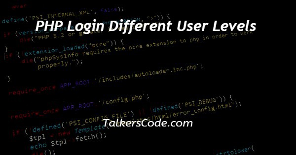 PHP Login Different User Levels