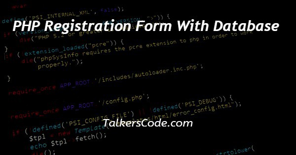 PHP Registration Form With Database