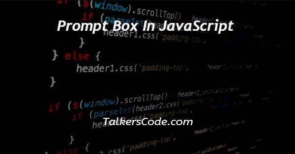 Prompt Box In JavaScript