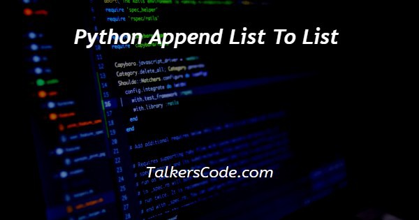 Python Append List To List