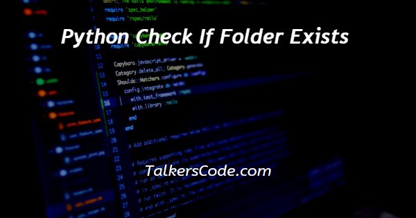 Python Check If Folder Exists