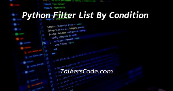 Python Filter List By Condition