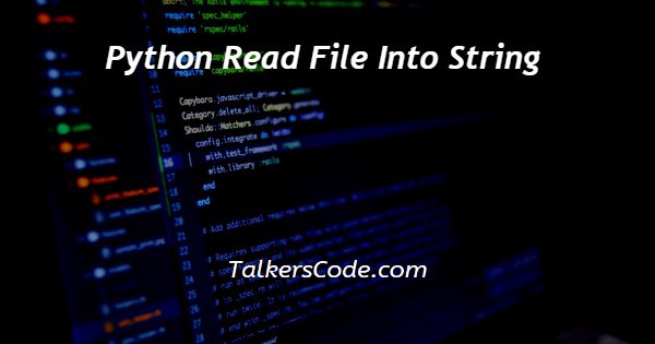 Python Read File Into String